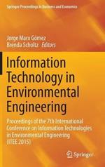 Information Technology in Environmental Engineering: Proceedings of the 7th International Conference on Information Technologies in Environmental Engineering (ITEE 2015)