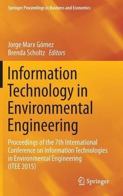 Information Technology in Environmental Engineering: Proceedings of the 7th International Conference on Information Technologies in Environmental Engineering (ITEE 2015) - cover