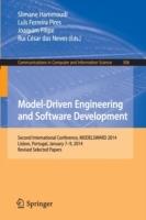 Model-Driven Engineering and Software Development: Second International Conference, MODELSWARD 2014, Lisbon, Portugal, January 7-9, 2014, Revised Selected Papers - cover