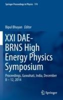 XXI DAE-BRNS High Energy Physics Symposium: Proceedings, Guwahati, India, December 8 – 12, 2014 - cover
