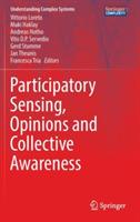 Participatory Sensing, Opinions and Collective Awareness - cover