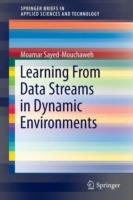 Learning from Data Streams in Dynamic Environments - Moamar Sayed-Mouchaweh - cover