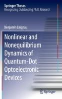 Nonlinear and Nonequilibrium Dynamics of Quantum-Dot Optoelectronic Devices - Benjamin Lingnau - cover