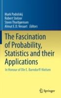 The Fascination of Probability, Statistics and their Applications: In Honour of Ole E. Barndorff-Nielsen - cover