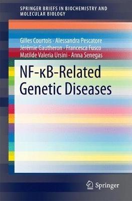 NF-?B-Related Genetic Diseases - Gilles Courtois,Alessandra Pescatore,Jérémie Gautheron - cover