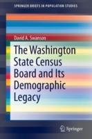 The Washington State Census Board and Its Demographic Legacy - David A. Swanson - cover