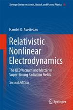 Relativistic Nonlinear Electrodynamics
