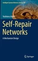 Self-Repair Networks: A Mechanism Design