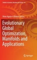 Evolutionary Global Optimization, Manifolds and Applications - Hime Aguiar e Oliveira Junior - cover
