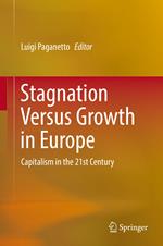 Stagnation Versus Growth in Europe