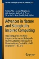 Advances in Nature and Biologically Inspired Computing: Proceedings of the 7th World Congress on Nature and Biologically Inspired Computing (NaBIC2015) in Pietermaritzburg, South Africa, held December 01-03, 2015 - cover