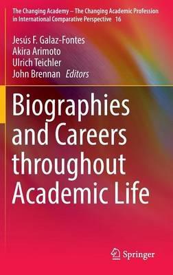 Biographies and Careers throughout Academic Life - cover