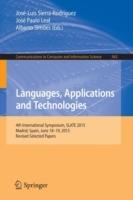 Languages, Applications and Technologies: 4th International Symposium, SLATE 2015, Madrid, Spain, June 18-19, 2015, Revised Selected Papers - cover