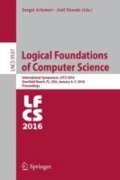 Logical Foundations of Computer Science: International Symposium, LFCS 2016, Deerfield Beach, FL, USA, January 4-7, 2016. Proceedings - cover