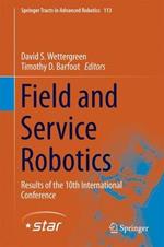 Field and Service Robotics: Results of the 10th International Conference
