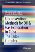 Unconventional Methods for Oil & Gas Exploration in Cuba: The Redox Complex - Manuel E. Pardo Echarte,Osvaldo Rodríguez Morán - cover