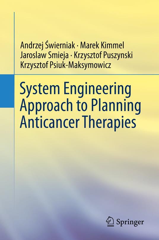 System Engineering Approach to Planning Anticancer Therapies