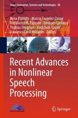 Recent Advances in Nonlinear Speech Processing - cover