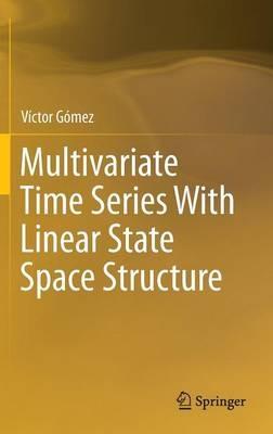 Multivariate Time Series With Linear State Space Structure - Víctor Gómez - cover