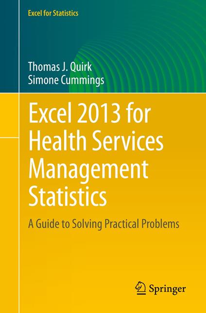 Excel 2013 for Health Services Management Statistics