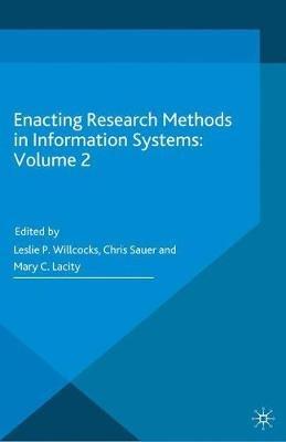 Enacting Research Methods in Information Systems: Volume 2 - cover