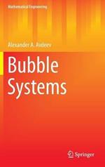 Bubble Systems