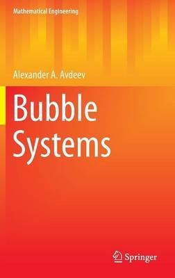 Bubble Systems - Alexander A. Avdeev - cover