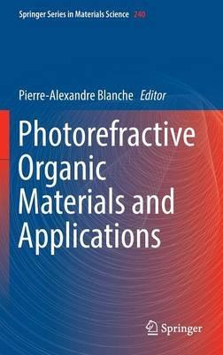 Photorefractive Organic Materials and Applications - cover