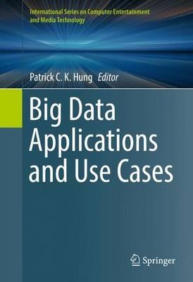 Big Data Applications and Use Cases - cover