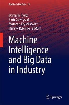 Machine Intelligence and Big Data in Industry - cover