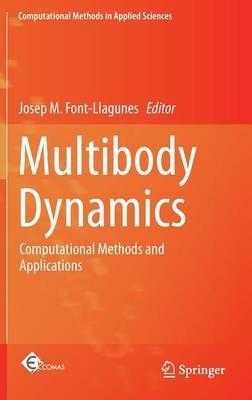 Multibody Dynamics: Computational Methods and Applications - cover