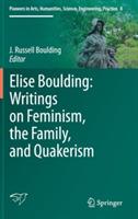 Elise Boulding: Writings on Feminism, the Family and Quakerism - cover