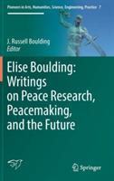 Elise Boulding: Writings on Peace Research, Peacemaking, and the Future - cover