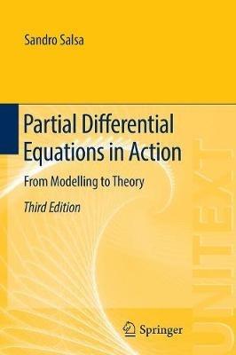 Partial Differential Equations in Action: From Modelling to Theory - Sandro Salsa - cover