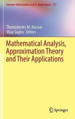 Mathematical Analysis, Approximation Theory and Their Applications - cover