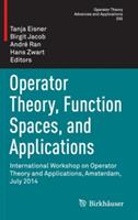 Operator Theory, Function Spaces, and Applications: International Workshop on Operator Theory and Applications, Amsterdam, July 2014 - cover