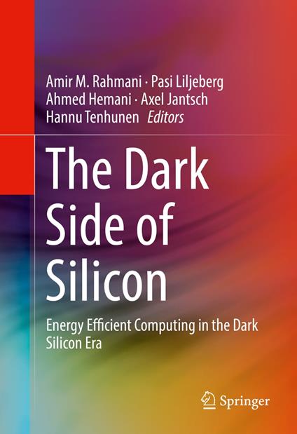 The Dark Side of Silicon
