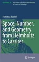 Space, Number, and Geometry from Helmholtz to Cassirer - Francesca Biagioli - cover