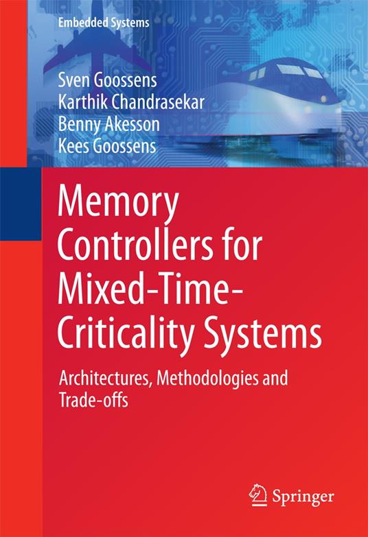 Memory Controllers for Mixed-Time-Criticality Systems