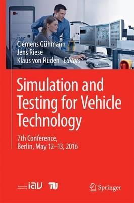Simulation and Testing for Vehicle Technology: 7th Conference, Berlin, May 12-13, 2016 - cover