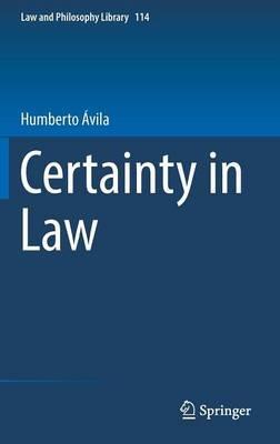Certainty in Law - Humberto Ávila - cover