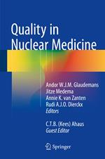 Quality in Nuclear Medicine