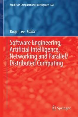 Software Engineering, Artificial Intelligence, Networking and Parallel/Distributed Computing - cover