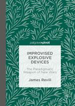 Improvised Explosive Devices