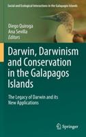 Darwin, Darwinism and Conservation in the Galapagos Islands: The Legacy of Darwin and its New Applications - cover