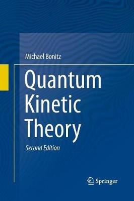 Quantum Kinetic Theory - Michael Bonitz - cover