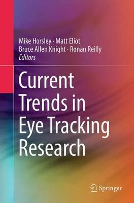 Current Trends in Eye Tracking Research - cover