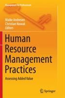 Human Resource Management Practices: Assessing Added Value - cover