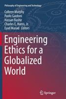 Engineering Ethics for a Globalized World