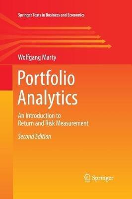 Portfolio Analytics: An Introduction to Return and Risk Measurement - Wolfgang Marty - cover
